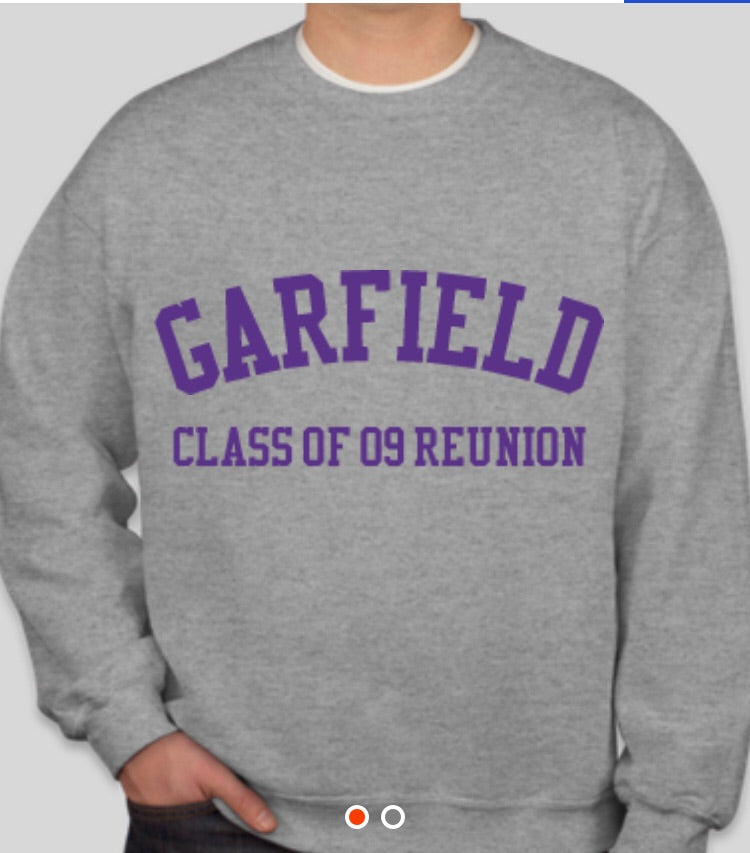 Garfield class of 09 reunion sweatshirt